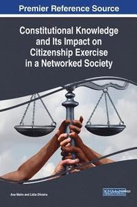 bokomslag Constitutional Knowledge and Its Impact on Citizenship Exercise in a Networked Society