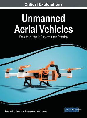bokomslag Unmanned Aerial Vehicles: Breakthroughs in Research and Practice