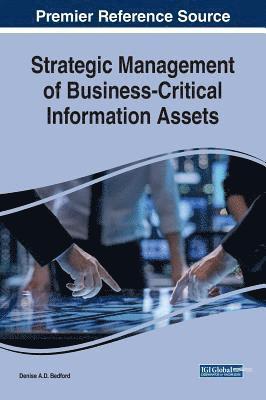 Strategic Management of Business-Critical Information Assets 1