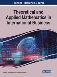 bokomslag Theoretical and Applied Mathematics in International Business