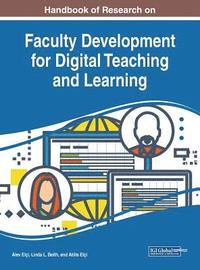 bokomslag Handbook of Research on Faculty Development for Digital Teaching and Learning
