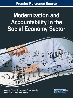 Augusta Ferreira, Rui Marques, Graça Azevedo, Helena Inácio, Carlos Santos - Modernization and Accountability in the Social Economy Sector, Inbunden