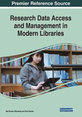 bokomslag Research Data Access and Management in Modern Libraries