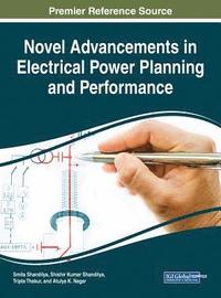 bokomslag Novel Advancements in Electrical Power Planning and Performance