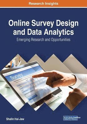 Shalin Hai-Jew - Online Survey Design and Data Analytics: Emerging Research and Opportunities, Häftad