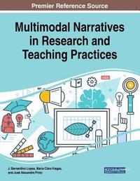 bokomslag Multimodal Narratives in Research and Teaching Practices
