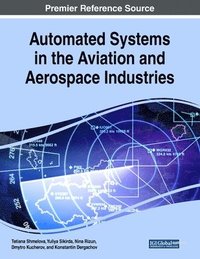 bokomslag Automated Systems in the Aviation and Aerospace Industries