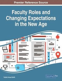 bokomslag Faculty Roles and Changing Expectations in the New Age