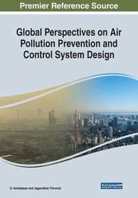 bokomslag Global Perspectives on Air Pollution Prevention and Control System Design