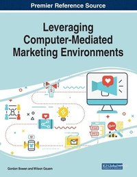 bokomslag Leveraging Computer-Mediated Marketing Environments