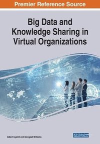 bokomslag Big Data and Knowledge Sharing in Virtual Organizations