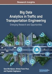 bokomslag Big Data Analytics in Traffic and Transportation Engineering