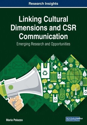 Maria Palazzo - Linking Cultural Dimensions and CSR Communication: Emerging Research and Opportunities, Häftad