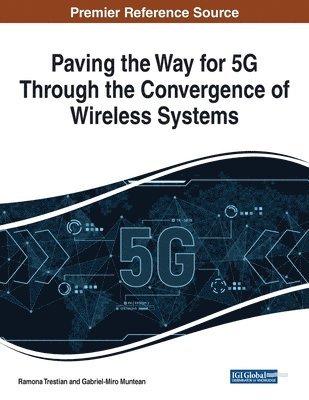 bokomslag Paving the Way for 5G Through the Convergence of Wireless Systems