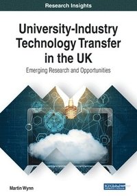 bokomslag University-Industry Technology Transfer in the UK
