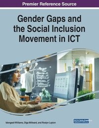 bokomslag Gender Gaps and the Social Inclusion Movement in ICT