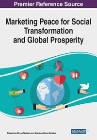 bokomslag Marketing Peace for Social Transformation and Global Prosperity