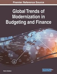bokomslag Global Trends of Modernization in Budgeting and Finance