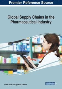 bokomslag Global Supply Chains in the Pharmaceutical Industry