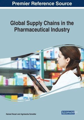 Global Supply Chains in the Pharmaceutical Industry 1