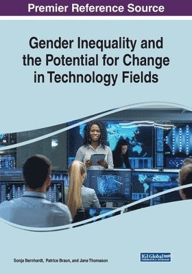 bokomslag Gender Inequality and the Potential for Change in Technology Fields