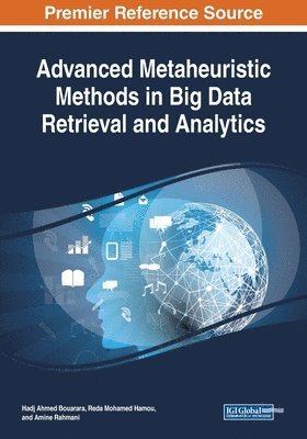 bokomslag Advanced Metaheuristic Methods in Big Data Retrieval and Analytics