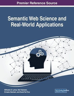 Semantic Web Science and Real-World Applications 1