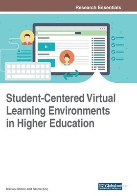 bokomslag Student-Centered Virtual Learning Environments in Higher Education