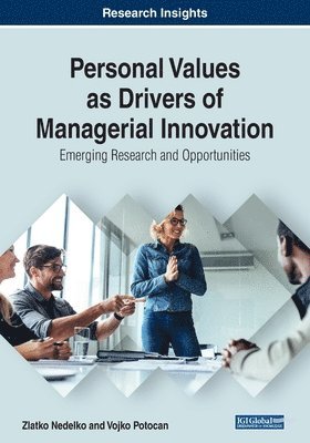 Personal Values as Drivers of Managerial Innovation 1