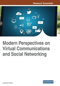 bokomslag Modern Perspectives on Virtual Communications and Social Networking