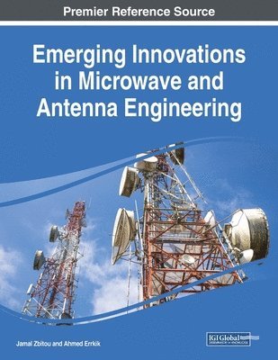 Emerging Innovations in Microwave and Antenna Engineering 1