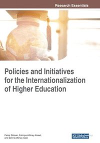 bokomslag Policies and Initiatives for the Internationalization of Higher Education