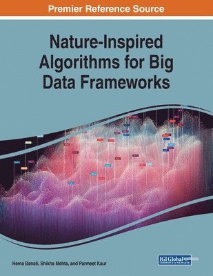 bokomslag Nature-Inspired Algorithms for Big Data Frameworks