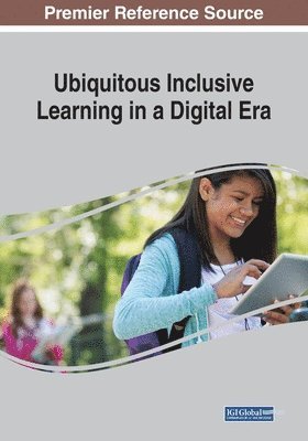 Ebba Ossiannilsson - Ubiquitous Inclusive Learning in a Digital Era, Häftad