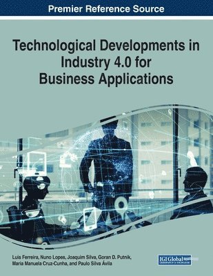 Technological Developments in Industry 4.0 for Business Applications 1