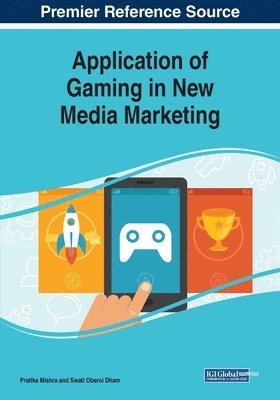 Application of Gaming in New Media Marketing 1