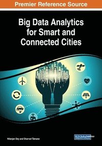 bokomslag Big Data Analytics for Smart and Connected Cities