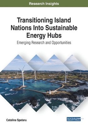 Transitioning Island Nations Into Sustainable Energy Hubs 1