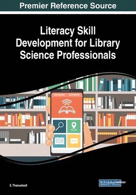 bokomslag Literacy Skill Development for Library Science Professionals