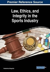 bokomslag Law, Ethics, and Integrity in the Sports Industry