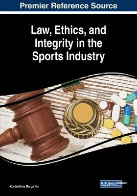 bokomslag Law, Ethics, and Integrity in the Sports Industry