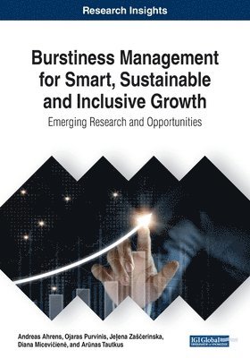 Andreas Ahrens, Ojaras Purvinis, Je¿ena Za¿¿erinska - Burstiness Management for Smart, Sustainable and Inclusive Growth: Emerging Research and Opportunities, Häftad
