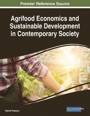 Gabriel Popescu - Agrifood Economics and Sustainable Development in Contemporary Society, Häftad