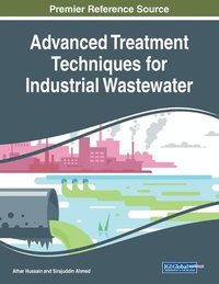 bokomslag Advanced Treatment Techniques for Industrial Wastewater