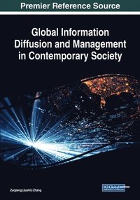 bokomslag Global Information Diffusion and Management in Contemporary Society