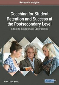 bokomslag Coaching for Student Retention and Success at the Postsecondary Level