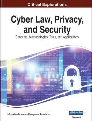 Cyber Law, Privacy, and Security