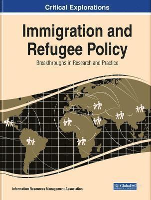 bokomslag Immigration and Refugee Policy: Breakthroughs in Research and Practice