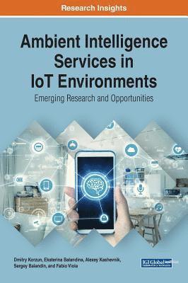 Ambient Intelligence Services in IoT Environments 1