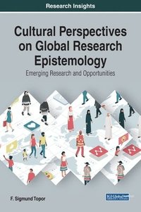 bokomslag Cultural Perspectives on Global Research Epistemology
